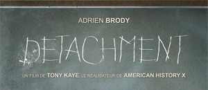 Actualites - DETACHMENT de Tony Kaye - vignette